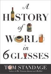 A History of the World in Six Glasses