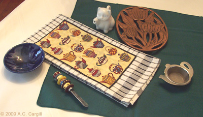 The tea towel is a central part of your tea equipage. Don’t let it get too thirsty! (Photo source: A.C. Cargill, all rights reserved)